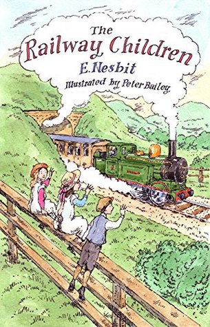 The Railway Children: Illustrated by Peter Bailey