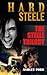 Hard Steele (The Steele Trilogy, #1)