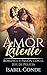 Amor Latente: Romance y Pas...