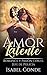 Amor Latente by Isabel Conde