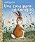 Una casa para un conejito (Little Golden Book) by Margaret Wise Brown