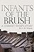 Infants of the Brush: A Chi...
