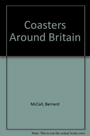 Coasters Around Britain (Paperback)