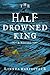 The Half-Drowned King: A Novel (The Golden Wolf Saga, 1)