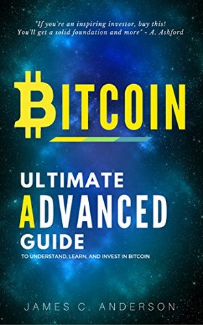Bitcoin: Advanced Strategies and Techniques to Invest in Bitcoin (Kindle Edition)