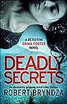 Deadly Secrets by Robert Bryndza