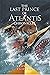 The Last Prince of Atlantis