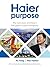 Haier purpose