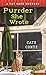 Purrder She Wrote by Cate Conte Purrder She Wrote by Cate Conte