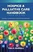 Hospice & Palliative Care Handbook by Tina M. Marrelli