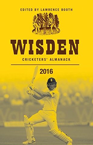 Wisden Cricketers’ Almanack 2016 (Wisden Cricketers' Almanack, #153)