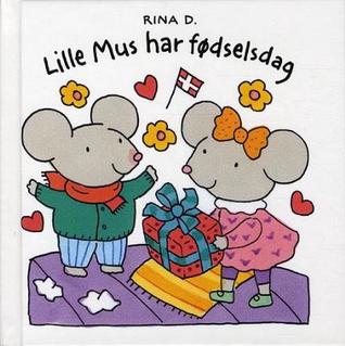 Lille Mus har fødselsdag (Hardcover)