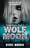 Wolf Moon: The Ri...