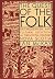 The Quest of the Folk, CLS Edition: Antimodernism and Cultural Selection in Twentieth-Century Nova Scotia (Carleton Library Series Book 212) (Volume 212)
