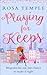 Playing for Keeps