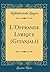 L'Offrande Lyrique (Gitanjali) (Classic Reprint)