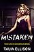 Mistaken (Your Love Is Dangerous, #1)