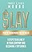 SLAY YOUR NETWORK MARKETING...