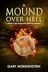 A Mound Over Hell