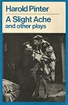 A Slight Ache and Other Plays