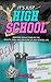 It’s Just High School by Martha Cothron