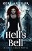 Hell's Bell (Lizzie Grace, #2) by Keri Arthur