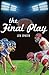 The Final Play