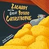 Zachary and the Great Potato Catastrophe by Junia Wonders