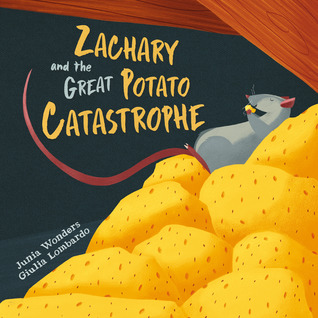 Zachary and the Great Potato Catastrophe