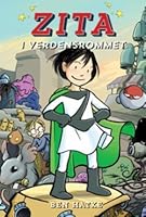 Zita i verdensrommet: Bok én : Langt hjemmefra (Zita the Spacegirl, #1)