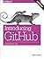Introducing GitHub: A Non-T...