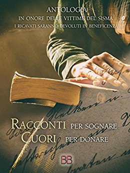 Racconti per sognare, cuori per donare