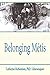 Belonging Metis