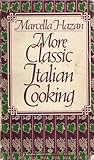 More Classic Italian Cooking