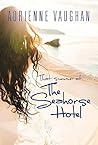 That Summer at the Seahorse Hotel by Adrienne Vaughan