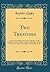 Two Treatises: In the One of Which, the Nature of Bodies; In the Other, the Nature of Man's Soul Is Looked Into, in Way of Discovery of the Immortality of Reasonable Souls (Classic Reprint)