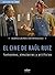 El Cine de Raúl Ruiz: Fantasmas, simulacros y artificios (Spanish Edition)