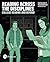 Reading Across the Disciplines: College Reading and Beyond (McWhorter Reading & Writing Series)