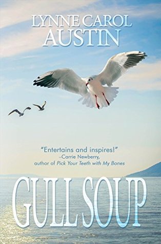 Gull Soup (Kindle Edition)