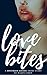 Love Bites: A Southern Goth...