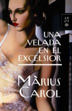Una velada en el Excelsior (Hardcover)