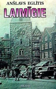 Laimīgie (Hardcover)