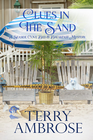 Clues in the Sand (A Seaside Cove Bed & Breakfast Mystery #2)