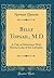 Billy Topsail, M.D: A Tale of Adventure With Doctor Luke of the Labrador (Classic Reprint)