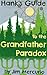 Hank's Guide to the Grandfather Paradox by Jim Mercurio