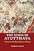 The Kings of Ayutthaya: A Creative Retelling of Siamese History