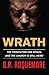 Wrath: A Novel About The En...
