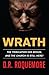 Wrath: A Novel About The End of Days! (THE WRATH TRILOGY Book 1)