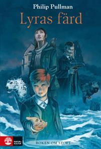 Lyras färd (Boken om stoft, #1)