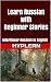Learn Russian with Beginner Stories: Interlinear Russian to English (Learn Russian with Interlinear Stories for Beginners and Advanced Readers Book Book 7)